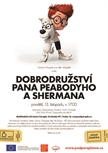 Centrum Paraple: Film pro děti - DOBRODRUŽSTVÍ PANA PEABODYHO A SHERMANA
