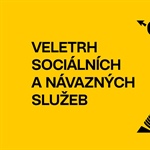 Přijďte na veletrh sociálních a návazných služeb