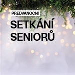 Předvánoční setkání seniorů